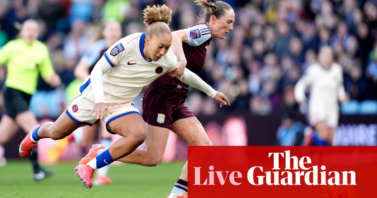 Aston Villa v Chelsea: Ladies’s Tremendous League – dwell | Ladies’s Tremendous League