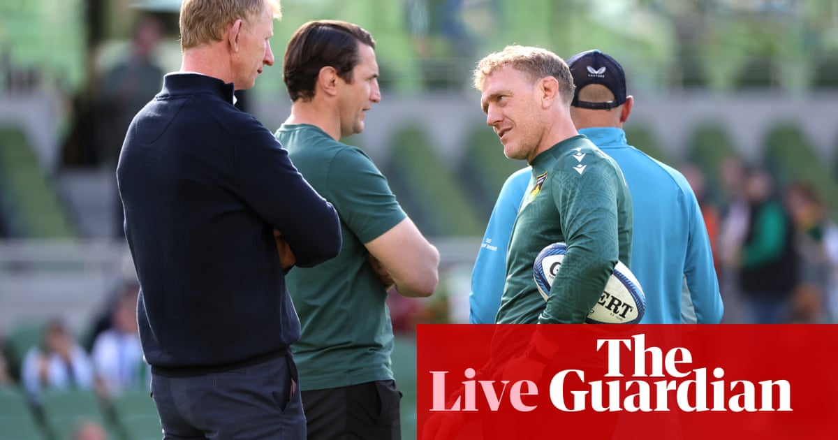 Leinster v Northampton: Champions Cup semi-final rugby union – stay | Champions Cup