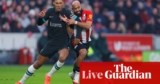 Brentford v Liverpool, Leicester v Fulham, West Ham v Crystal Palace: soccer – stay | Premier League