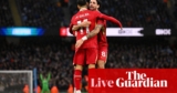 Manchester Metropolis 0-2 Liverpool: Premier League – stay response | Premier League