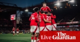 Nottingham Forest v Manchester United: Premier League – reside | Premier League